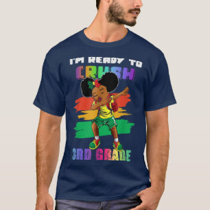 Camiseta Estoy listo para aplastar el tercer grado de vuelt