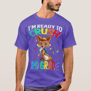 Camiseta Estoy Listo Para Aplastar El Tercer Grado Para Vol