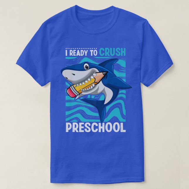 Camiseta Estoy Listo Para Aplastar El Tiburón Preescolar De (Diseño del anverso)