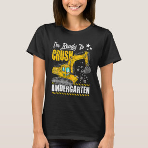Camiseta Estoy listo para aplastar el vehículo de construcc