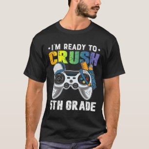Camiseta Estoy listo para aplastar el videojuego de quinto