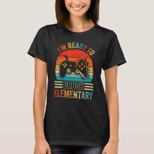 Camiseta Estoy listo para aplastar el videojuego elemental