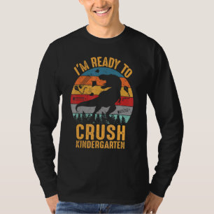 Camiseta Estoy Listo Para Aplastar El Vint Retro De Dinosau