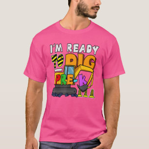 Camiseta Estoy listo para aplastar la excavadora de constru