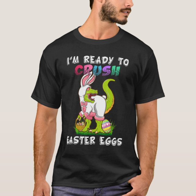 Camiseta Estoy listo para aplastar los huevos de Pascua Din (Anverso)