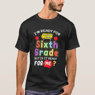 Camiseta ESTOY Listo Para Aplastar Sexto Grado De Regreso A
