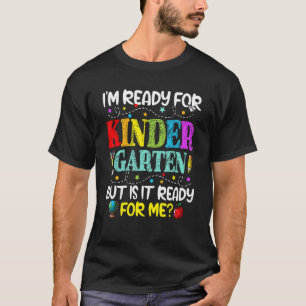 Camiseta Estoy listo para el jardín de infancia, ¿está list