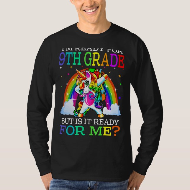 Camiseta Estoy listo para el noveno grado, pero está listo  (Anverso)