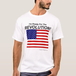 Camiseta ¡Estoy listo para la revolución!