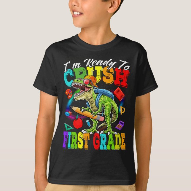 Camiseta Estoy listo para machacar dinosaurio de primer gra (Anverso)