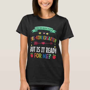 Camiseta Estoy listo para preescolar pero está listo para
