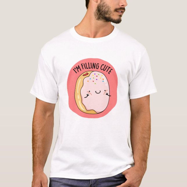 Camiseta Estoy llenando la graciosa joya de Donut Pun (Anverso)