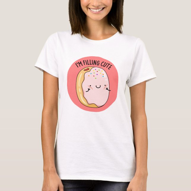 Camiseta Estoy llenando la graciosa joya de Donut Pun (Anverso)