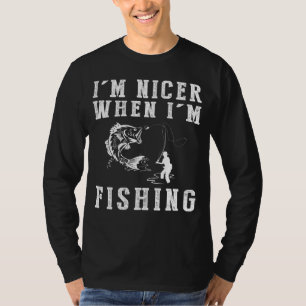 Camiseta Estoy Más Bien Cuando Estoy Pescando Un Tee Divert