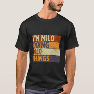 Camiseta ESTOY Milo Haciendo Chistes de Milo