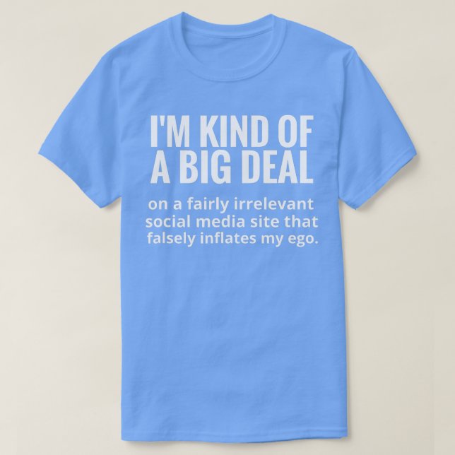 Camiseta Estoy Muy Bien En El Sitio De Medios Sociales (Diseño del anverso)
