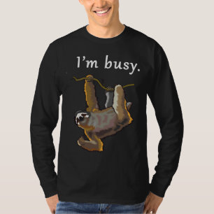 Camiseta Estoy Ocupado Colgando Por Sloth