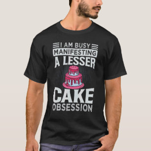 Camiseta Estoy ocupado manifestando una obsesión por un pas