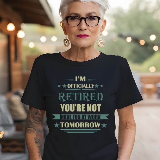 Camiseta Estoy oficialmente retirado de los regalos gracios (Subido por el creador)