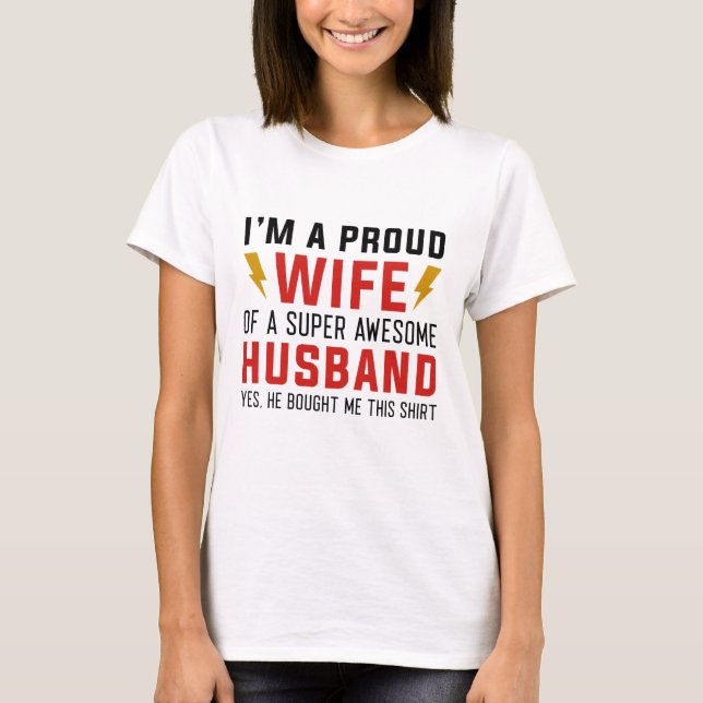 Camiseta Estoy Orgullosa Esposa De Un Esposo Superalucinant (Anverso)