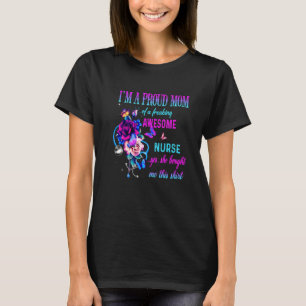 Camiseta Estoy Orgullosa Papá Mamá De Una Impresionante Enf