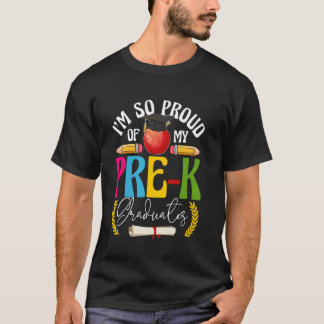 Camiseta Estoy Orgulloso De Mis Graduados De Pre-K Maestra