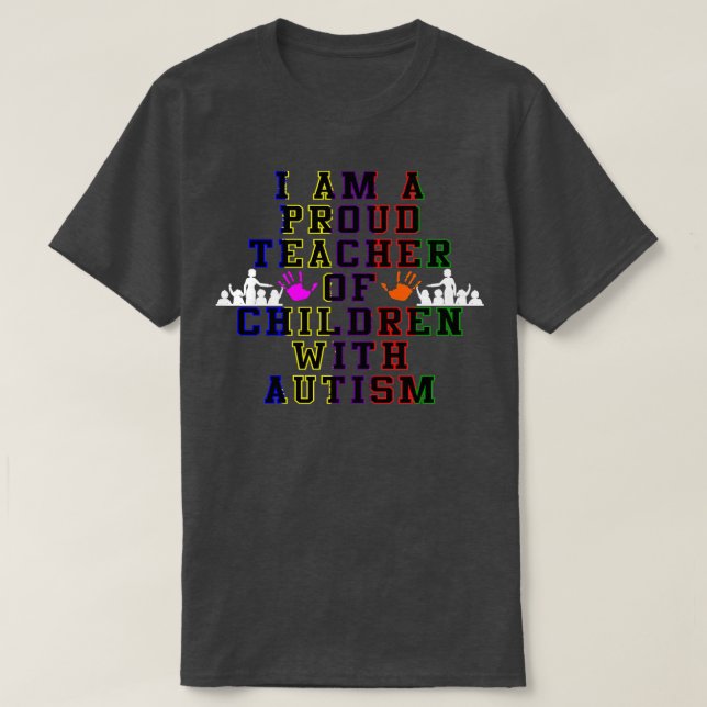 Camiseta Estoy Orgulloso De Profesores De Niños Con Prejuic (Diseño del anverso)