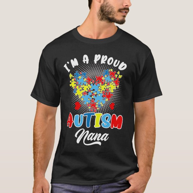 Camiseta Estoy orgulloso de que Nana Autism Awareness Heart (Anverso)