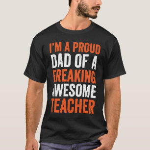 Camiseta Estoy Orgulloso De Un Fanático Impresionante.