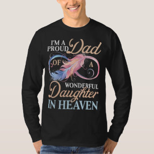 Camiseta Estoy Orgulloso De Una Maravillosa Hija En El Ciel