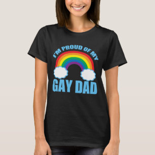 Camiseta Estoy orgulloso del orgullo gay de mi padre LGBTQ