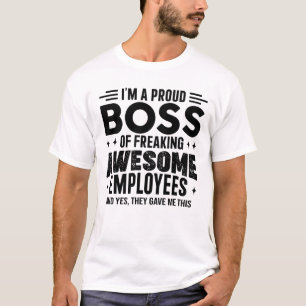 Camiseta Estoy Orgulloso Jefe De Impresionantes Empleados.