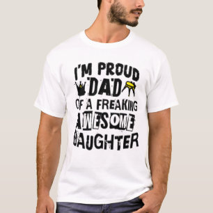 Camiseta Estoy Orgulloso Papá De Una Hija Increíble.
