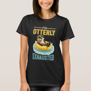 Camiseta Estoy Otterly Agotado Puns De Animales Adultos Can