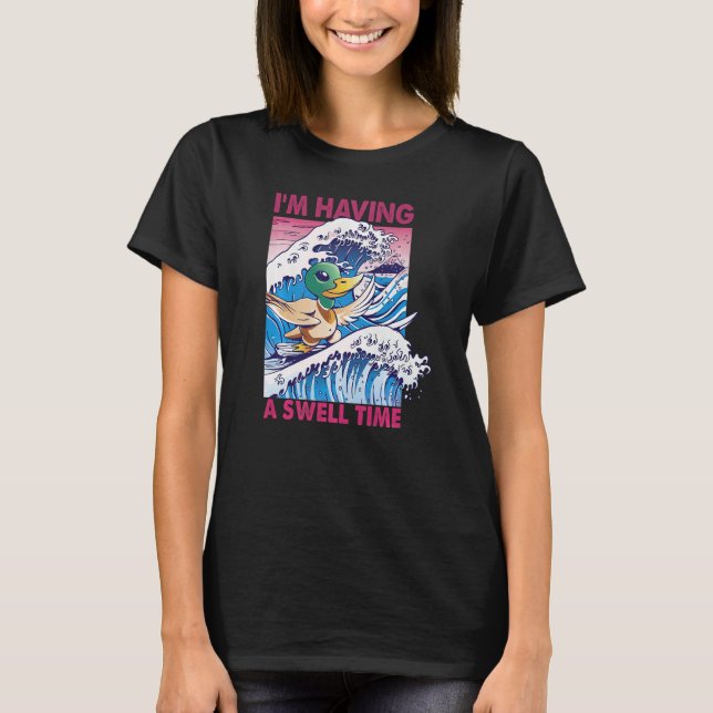 Camiseta Estoy Pasando Un Surf De Pato De Surf En Tiempos D (Anverso)