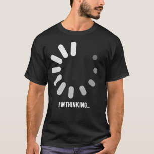 Camiseta Estoy pensando en cargar el icono gráfico de la co