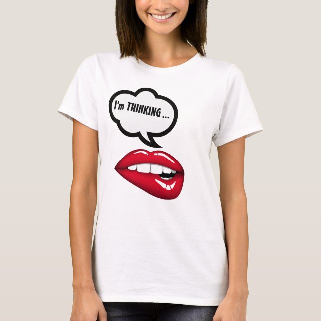 Camiseta Estoy pensando... TShirt (Anverso)