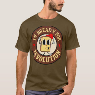 Camiseta Estoy Preparado Para La Revolución Graciosa Pun Iz
