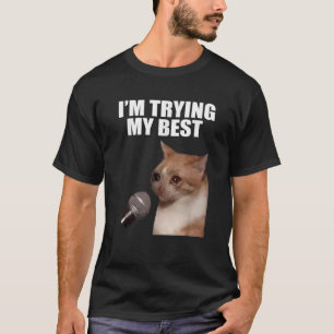 Camiseta Estoy probando a mi mejor gato gracioso que llora