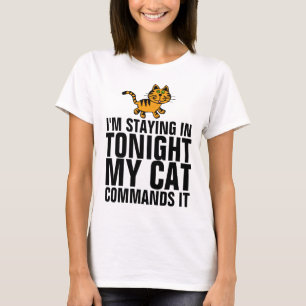 Camiseta ESTOY QUEDANDO EN ESTA NOCHE, MI GATO COMANDA Cami