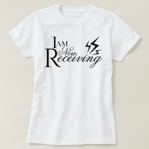 Camiseta "Estoy recibiendo ahora" afirmación estética con g