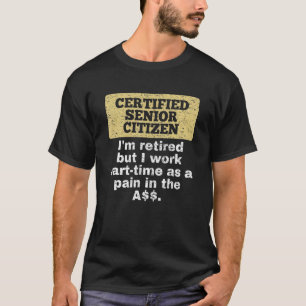 Camiseta Estoy Retirada Pero Trabajo A Ancianos A Tiempo Pa