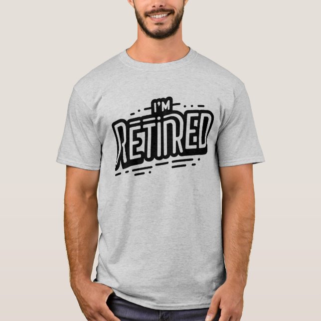 CAMISETA ESTOY RETIRADO (Anverso)