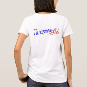 Camiseta Estoy Retirado ~ Ir