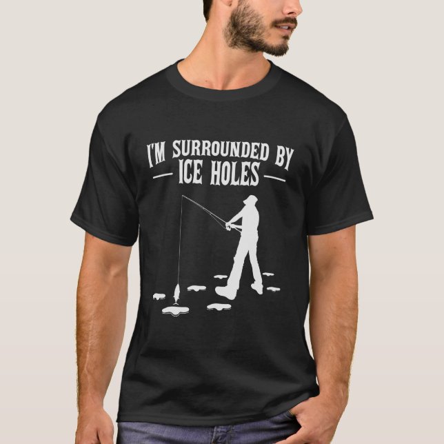 Camiseta Estoy Rodeado De Agujeros De Hielo (Anverso)