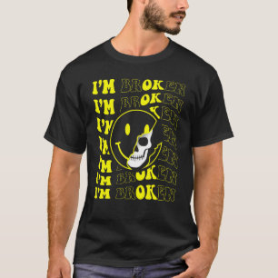 Camiseta Estoy roto Enfermedad invisible Sonrisa confundida