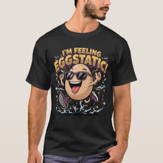 Camiseta Estoy sintiendo Eggstático – Dibujo animado divert