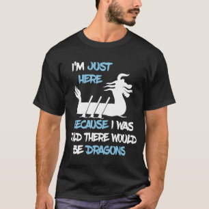 Camiseta Estoy Solo Aquí Dragones Remo de Carreras de Barc