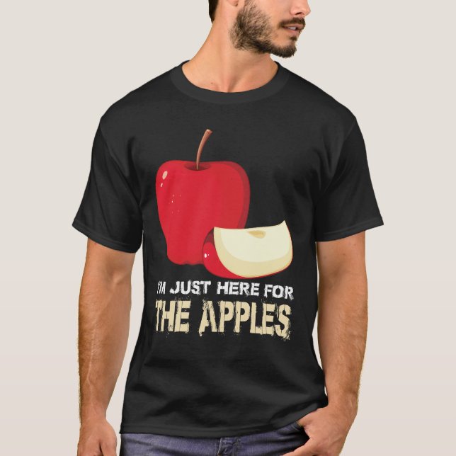 Camiseta Estoy Solo Aquí Por Las Manzanas (Anverso)
