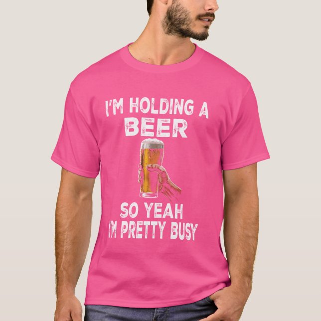 Camiseta Estoy sosteniendo una cerveza así que sí, estoy Bo (Anverso)